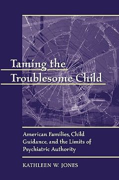 portada taming the troublesome child p (en Inglés)