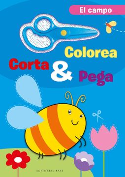 portada COLOREA CORTA Y PEGA EN EL CAMPO (in Spanish)