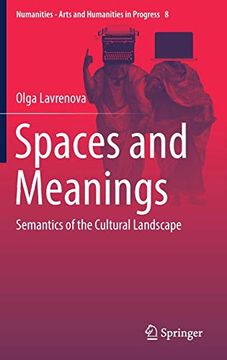 portada Spaces and Meanings: Semantics of the Cultural Landscape (Numanities - Arts and Humanities in Progress) (in English)