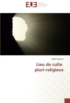 portada Lieu de culte pluri-religieux (Omn.Univ.Europ.) (French Edition)