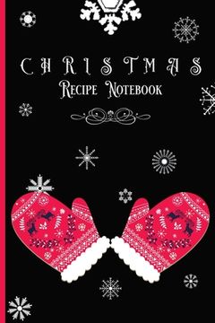 portada Christmas Recipe Notebook: Christmas Recipe Journal Organizer with Personalized Tabs & Vintage Design (in English)