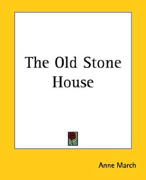 portada the old stone house (en Inglés)
