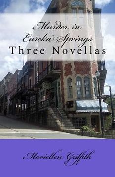 portada Murder in Eureka Springs: Three Novellas