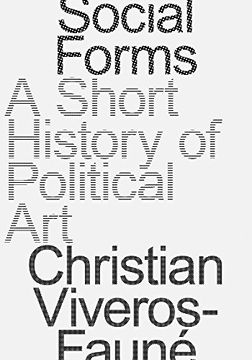 portada Social Forms: A Short History of Political art (in English)