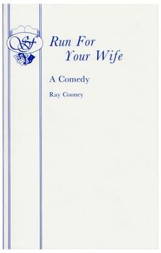 portada Run For Your Wife - A Comedy (Acting Edition)