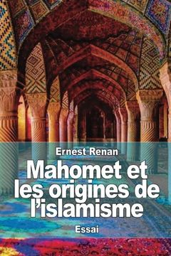 portada Mahomet et les origines de l’islamisme