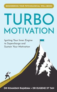 portada Turbo Motivation: Igniting Your Inner Engine to Supercharge and Sustain Your Motivation (en Inglés)