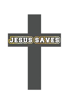 portada Jesus Saves: Monatsplaner, Termin-Kalender - Geschenk-Idee für gläubige Christen - A5 - 120 Seiten (en Inglés)