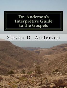 portada Dr. Anderson's Interpretive Guide to the Gospels: Matthew-John (en Inglés)