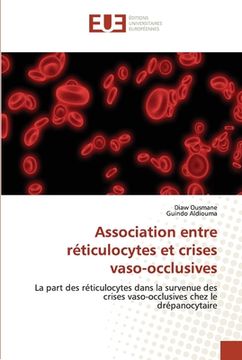 portada Association entre réticulocytes et crises vaso-occlusives (en Francés)