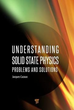 portada Understanding Solid State Physics: Problems and Solutions (en Inglés)