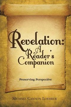portada Revelation: a Reader's Companion: Preserving Perspective (en Inglés)