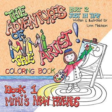 portada The Adventures of Mimi the Artist: Book 1- Mimi's New Friends, Part 2- Just In Time