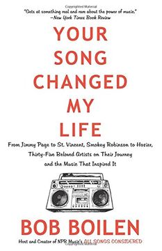 portada Your Song Changed My Life: From Jimmy Page to St. Vincent, Smokey Robinson to Hozier, Thirty-Five Beloved Artists on Their Journey and the Music That Inspired It (en Inglés)