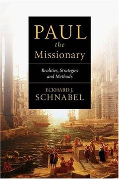 portada Paul the Missionary: Realities, Strategies and Methods (en Inglés)