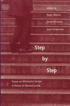 portada step by step: essays on minimalist syntax in honor of howard lasnik (en Inglés)
