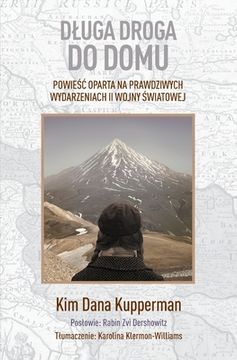 portada Dluga droga do domu: Powieśc oparta na prawdziwych wydarzeniach II wojny światowej (en Polaco)