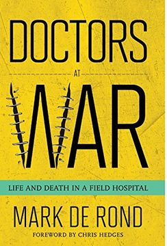 portada DRS AT WAR (The Culture and Politics of Health Care Work)