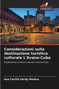 portada Considerazioni sulla destinazione turistica culturale L'Avana-Cuba (en Italiano)