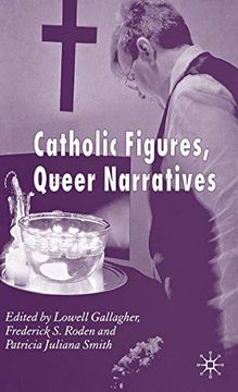 portada Catholic Figures, Queer Narratives (en Inglés)