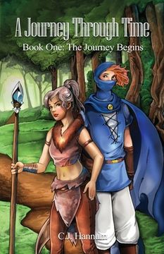 portada A Journey Through Time: Book One: The Journey Begins (en Inglés)