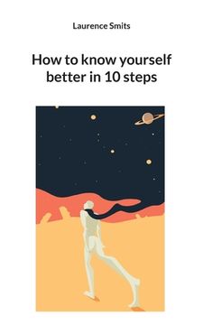 portada How to know yourself better in 10 steps (en Inglés)