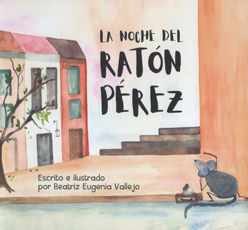 portada NOCHE DEL RATON PEREZ, LA (in Spanish)