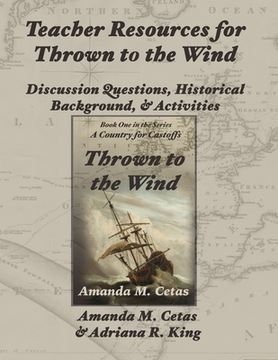 portada Teacher Resources for Thrown to the Wind (en Inglés)