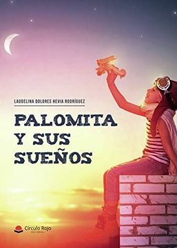 portada Palomita y sus Sueños (in Spanish)
