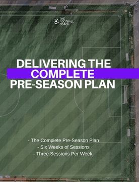 portada Delivering the Complete Pre-Season (en Inglés)