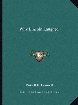 portada why lincoln laughed (en Inglés)