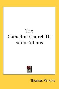 portada the cathedral church of saint albans (en Inglés)