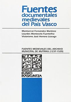 portada Fuentes Medievales del Archivo Municipal de Mutriku (1237-1520) (in Spanish)