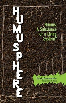 portada Humusphere: Humus, a Substance or a Living System? (en Inglés)