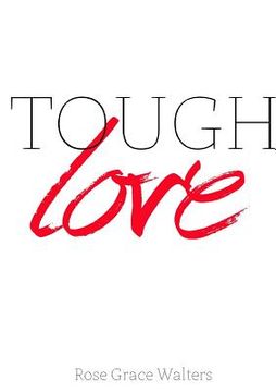 portada Tough Love (en Inglés)