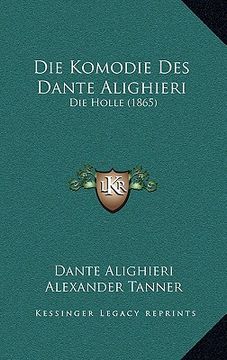 portada Die Komodie Des Dante Alighieri: Die Holle (1865) (in German)