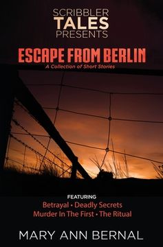 portada Scribbler Tales Presents: Escape from Berlin