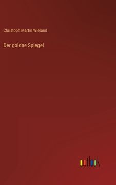 portada Der goldne Spiegel (en Alemán)