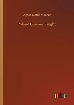 portada Roland Graeme: Knight (en Inglés)