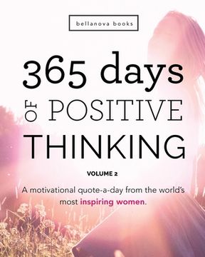 portada 365 Days of Positive Thinking: Volume 2 (en Inglés)