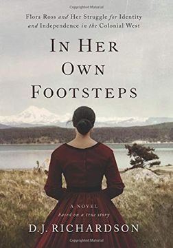 portada In her own Footsteps: Flora Ross and her Struggle for Identity and Independence in the Colonial West (en Inglés)