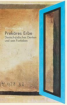 portada Prekäres Erbe: Deutsch-Jüdisches Denken und Sein Fortleben (en Alemán)