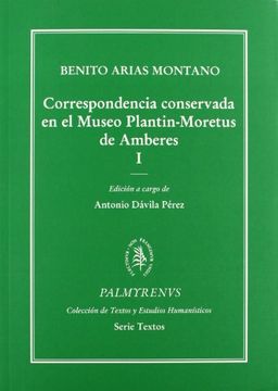 portada Correspondencia conservada en el Museo Plantin-Moretus de Amberes. Tomos I y II (Palmyrenus)