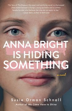 portada Anna Bright Is Hiding Something (in English)