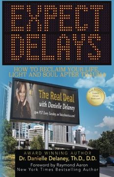 portada Expect Delays: How to Reclaim Your Life, Light and Soul After Trauma