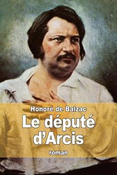 portada Le député d'Arcis (en Francés)