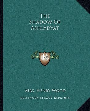 portada the shadow of ashlydyat (in English)