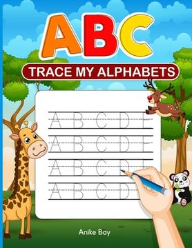 portada ABC Trace My Alphabets (en Inglés)