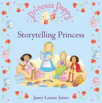 portada Princess Poppy. Storytelling Princess (Princess Poppy Picture Books)