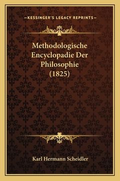 portada Methodologische Encyclopadie Der Philosophie (1825) (in German)